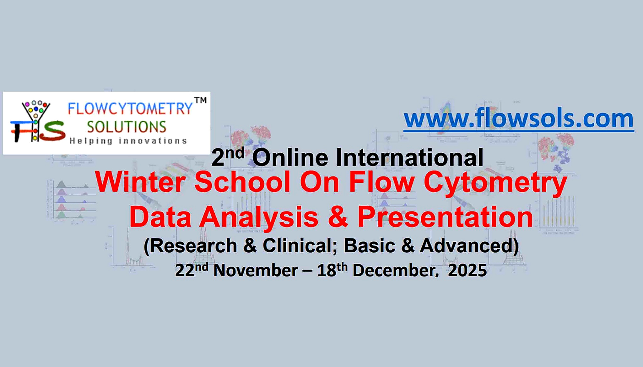 “2nd Online International Winter School on Flow Cytometry Data Analysis & Presentation”, 22nd November–18th December 2025