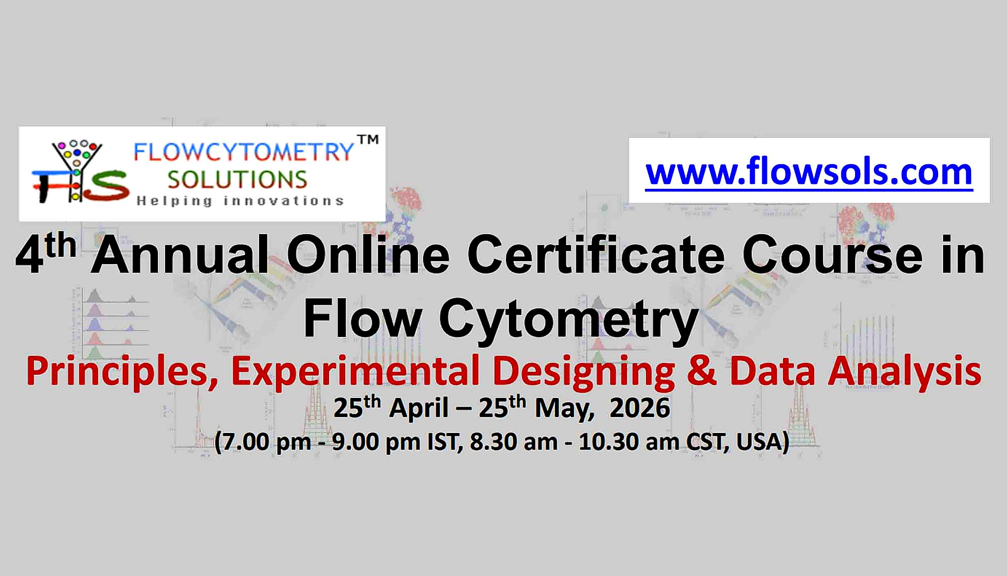 “4th Annual Online Certificate Course in Flow Cytometry”, 25th April–25th May 2026